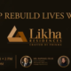 Rebuild Lives with Likha Residences